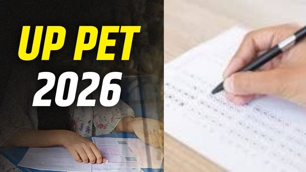 UP PET 2026 में कितने नंबर से सरकारी भर्ती में आवेदन मिलेगा? जानिए जरूरी बातें